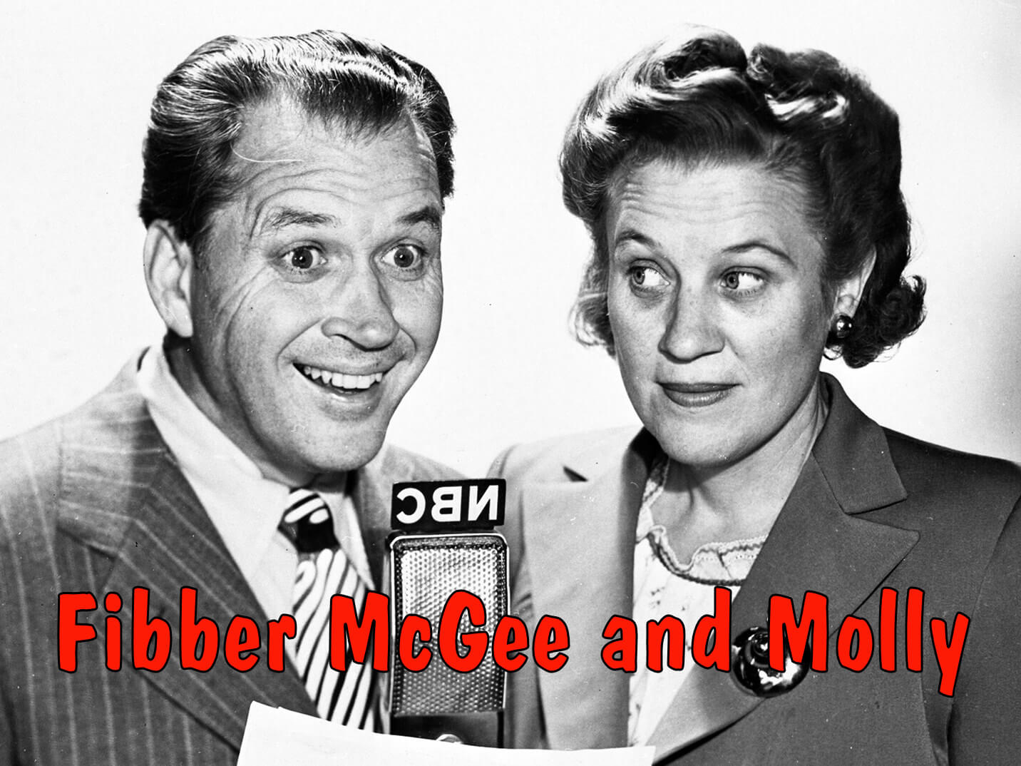 Fibber McGee and Molly