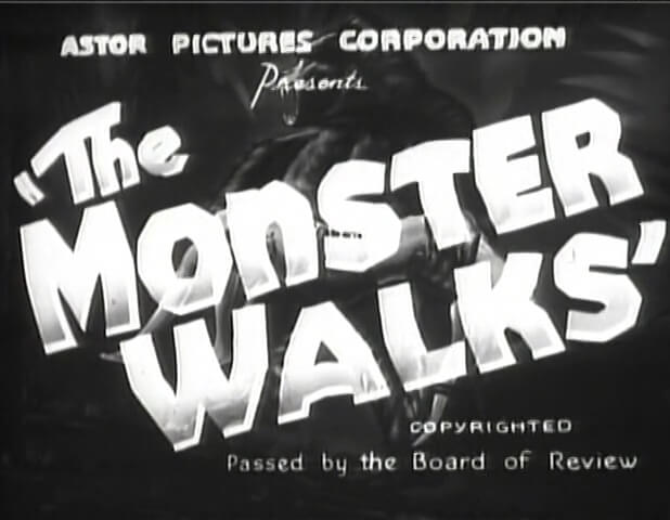 The Monster Walks